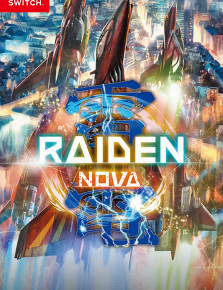 Raiden NOVA Nintendo Switch Physical Edition